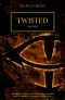 [Horus Heresy 01] • Twisted